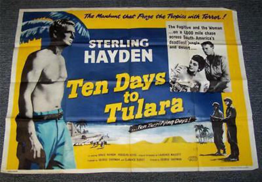 1958 ORIGINAL Film Poster TEN DAYS TO TULARA Sterling Hayden