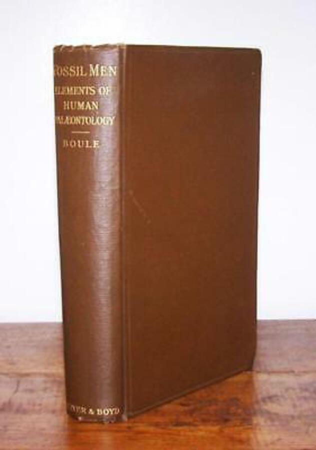 1923 Fossil Men Elements Of Human Palaeontology By Marcellin Boule HARDBACK