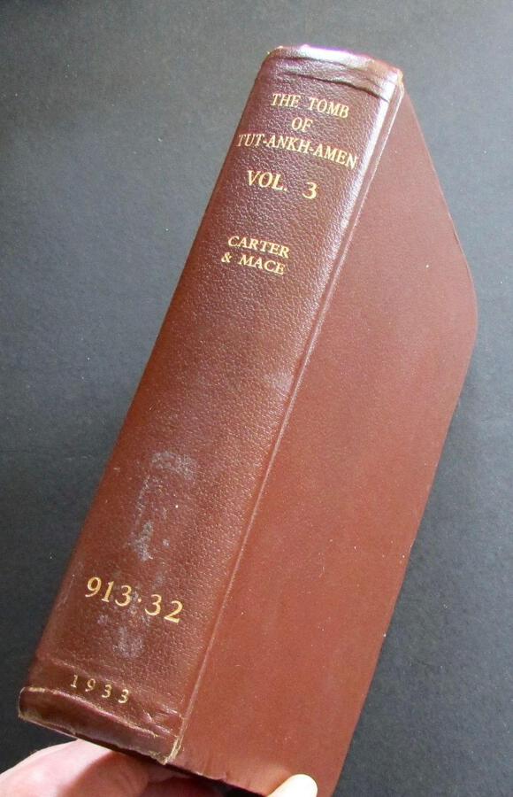 1933 HOWARD CARTER First UK Edition The TOMB Of TUT-ANKH-AMEN Volume Three