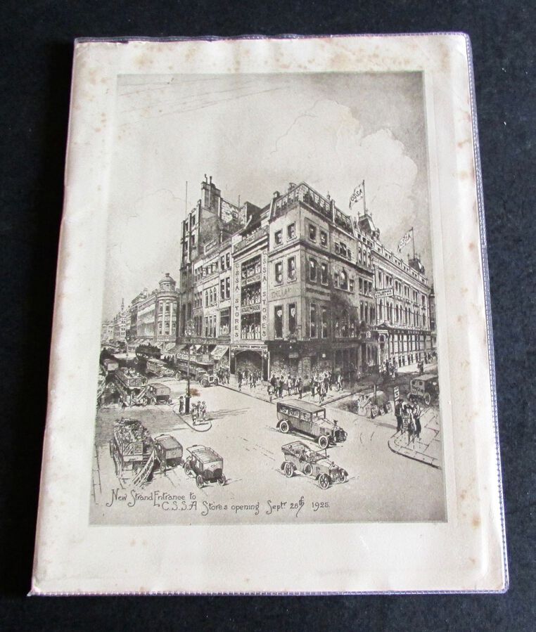 SOUVENIR BROCHURE FOR THE OPENING OF THE NEW STRAND ENTRANCE TO THE CIVIL SERVICE SUPPLY ASSOCIATION DEPARTMENT STORE, LONDON 1925