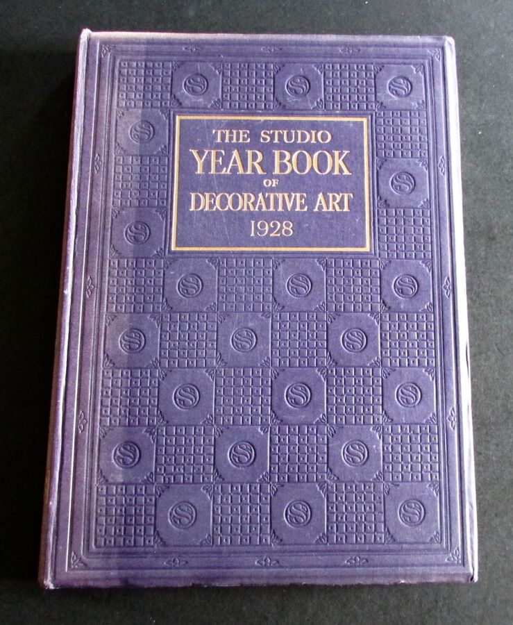 1928 DECORATIVE ART. THE STUDIO YEAR BOOK BY C. GEOFFREY HOLME & SHIRLEY B. WAINWRIGHT'