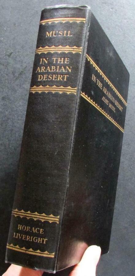 1930 1st EDITION  IN THE ARABIAN DESERT By ALOIS MUSIL