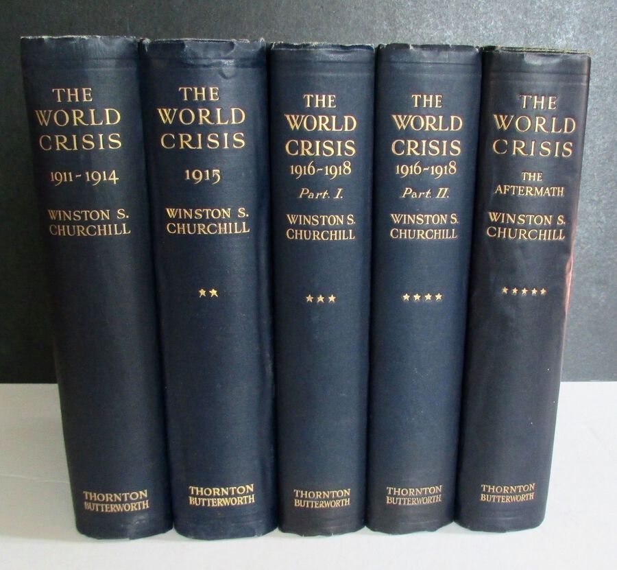 1923 THE WORLD CRISIS By WINSTON S CHURCHILL VOLUMES 1 - 5 ALL 1st EDITIONS 