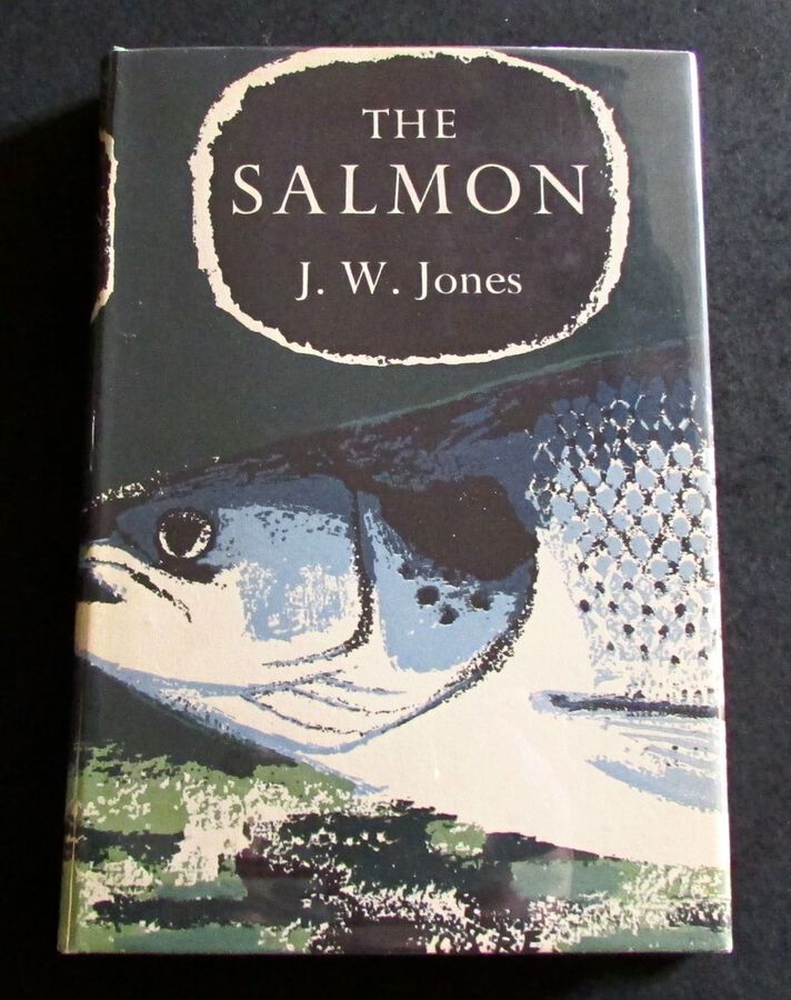 1959 1st EDITION NEW NATURALIST No 16 The SALMON By J W JONES WITH ORIGINAL DUST JACKET.
