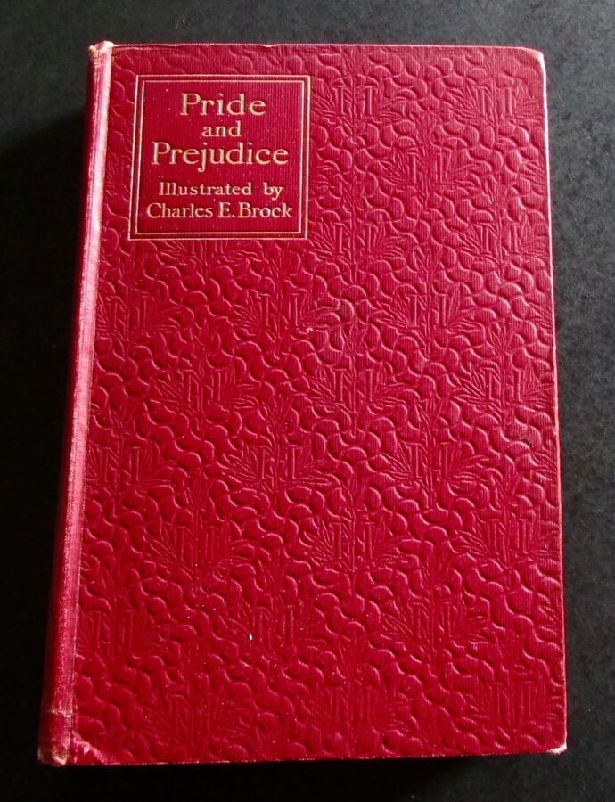 1895 PRIDE & PREJUDICE BY JANE AUSTEN. CHARLES E BROCK ILLUSTRATED FIRST EDITION