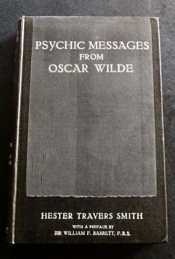 1928 1st EDITION PSYCHIC MESSAGES FROM OSCAR WILDE 