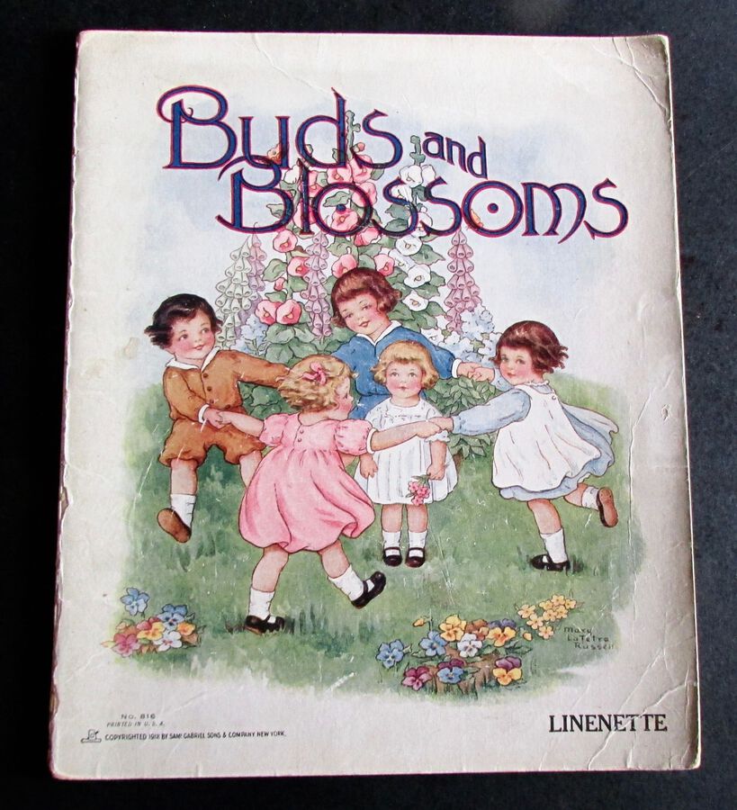 1918 Rare CHILDREN'S CALENDAR BOOK Buds & Blossoms By MARY LAFETRA RUSSELL