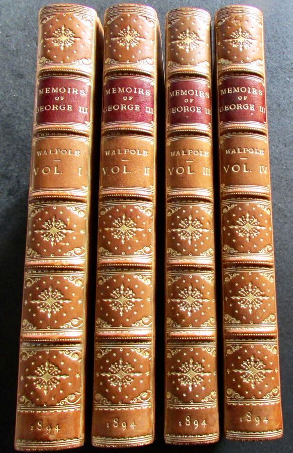 1894 MEMOIRS Of The REIGN of GEORGE The THIRD By Horace Walpole LTD EDITION SET