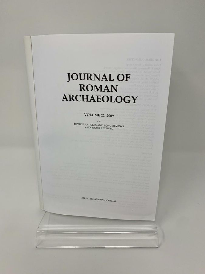 Antique Journal Of Roman Archaeology, Volume 22 * And **, 2009, An International Journal