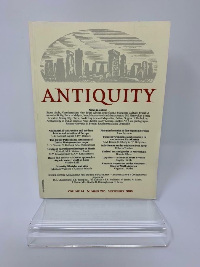 Antiquity, Volume 74: 457-740, Number 285, September 2000, ISSN 0003-598X