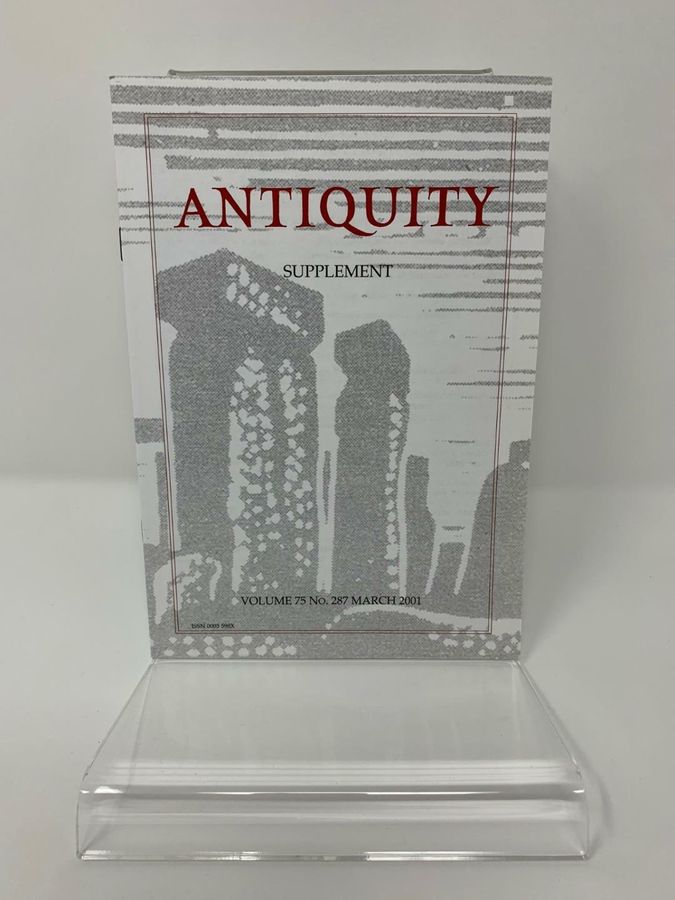 Antique Antiquity, Volume 75: 1-232, Number 287, March 2001, ISSN 0003-598X & Supplement