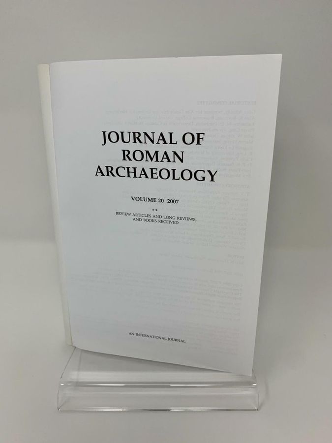 Antique Journal Of Roman Archaeology, Volume 20 * And **, 2007, An International Journal