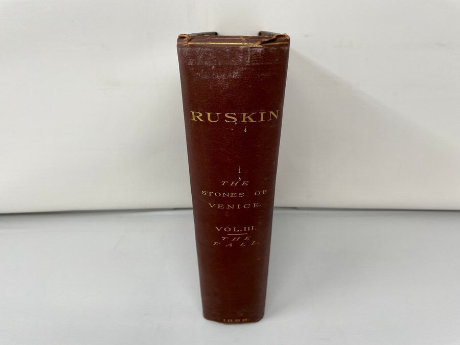 Antique Fourth Edition Three Volumes Of The Stones Of Venice, John Ruskin, Circa 1886