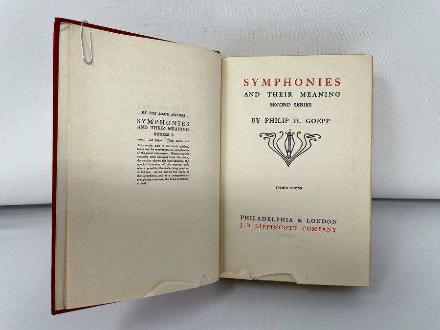 Antique Two Volumes Of Symphonies And Their Meaning, First Series Ninth Edition & Second Series Fourth Edition, Philip H. Goepp, Circa 1897 & 1902