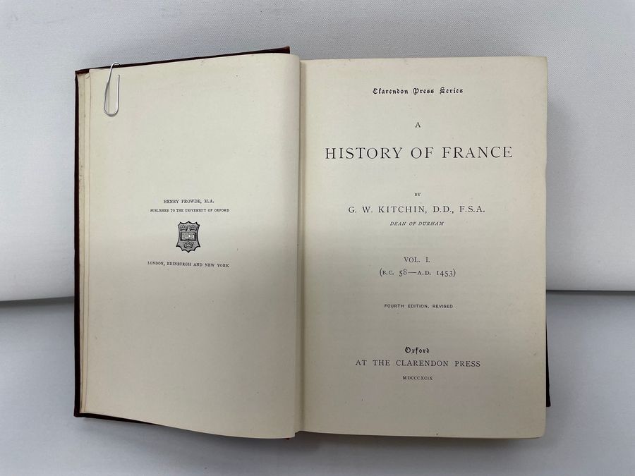 Antique Two Volumes Of A History Of France Volume I: B.C. 58-1453 Fourth Edition Revised & Volume II: 1453-1624 Third Edition, G. C. Kitchin, Circa 1896 & 1899