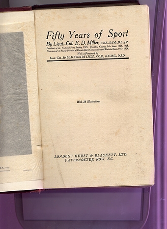 E D Miller fifty years of sport with many references to polo. 1924 cloth bound with many library ...